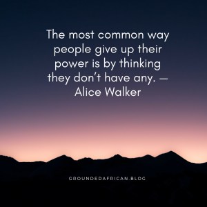 #canva #strongwomen #power #Alicewalker #groundedafrican #african #blog
