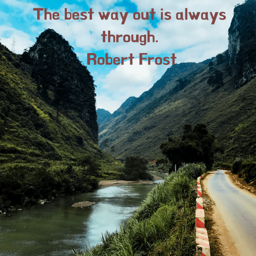 River running through a mountain. Quote by Robert Frost 
